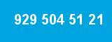 929 504 51 21 929 504 51 21